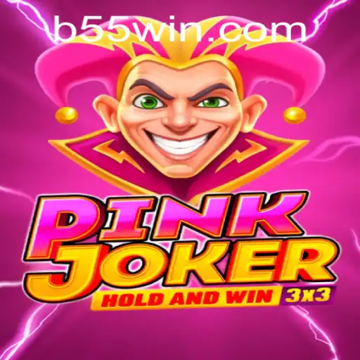 Exploring 'Pinkjoker': The Fascinating World of Game 55B